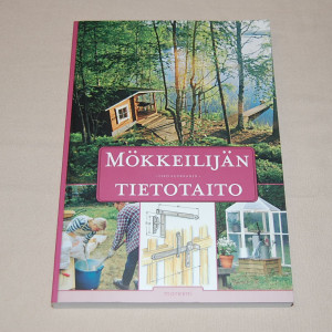 Esko Kuokkanen Mökkeilijän tietotaito